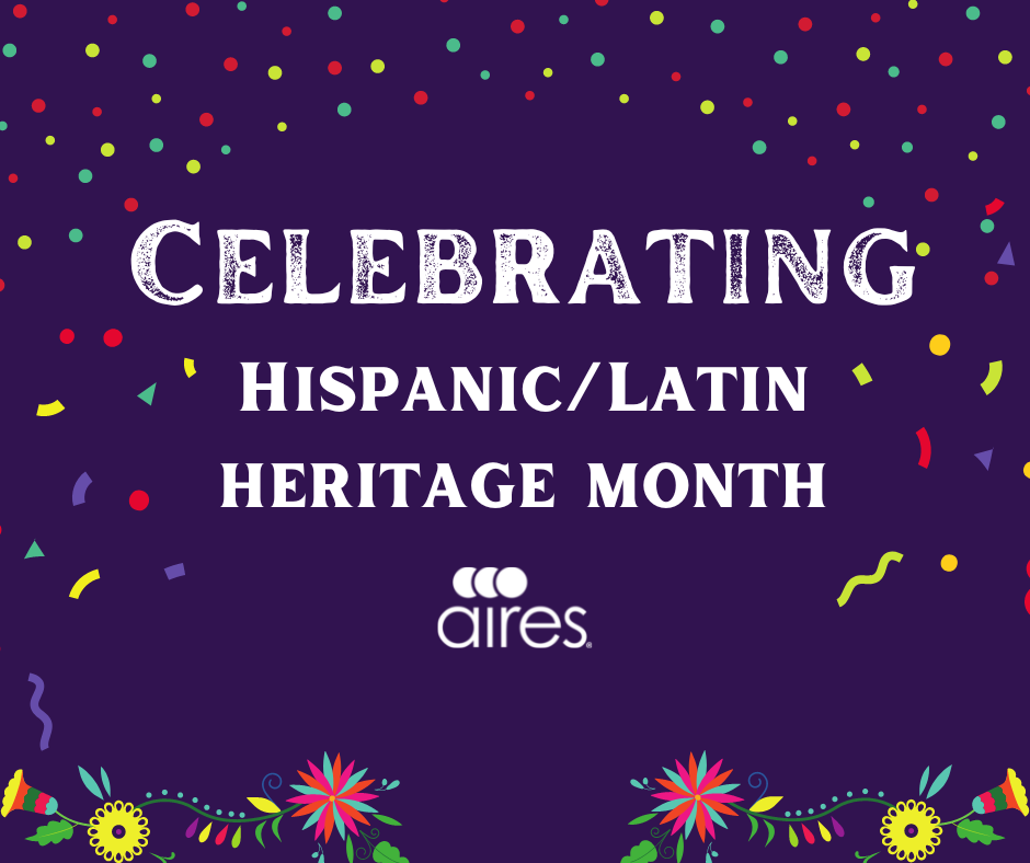 Celebrating Hispanic/Latin Heritage Month