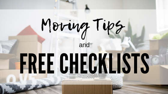 Moving Tips and FREE Checklists